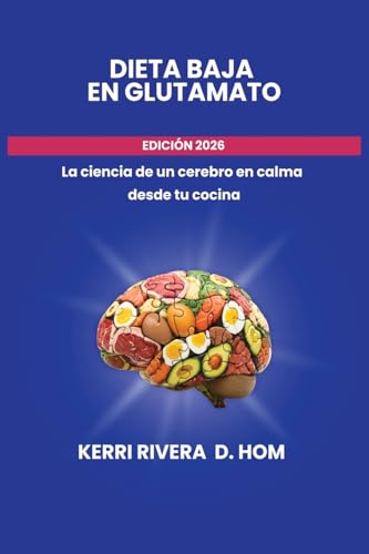 Dieta Baja En Glutamato