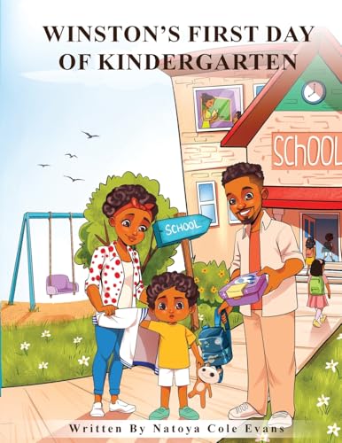 WINSTON'S FIRST DAY OF KINDERGARTEN