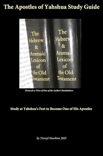 The Apostles of Yahshua Study Guide