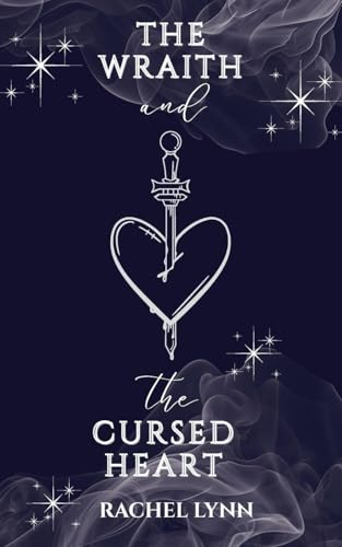 The Wraith and The Cursed Heart