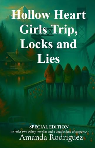 Hollow Heart Girls Trip, Locks and Lies