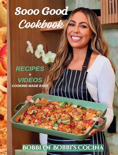 Sooo Good Cookbook; Recipes & Videos, cooking made easy