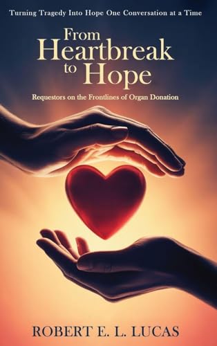 From Heartbreak to Hope