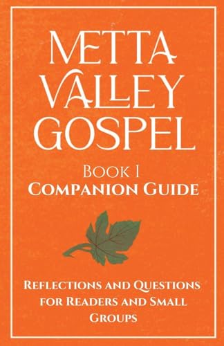Metta Valley Gospel Book 1 Companion Guide