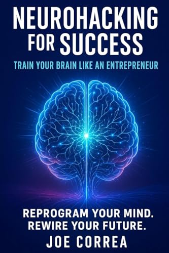 Neurohacking for Success