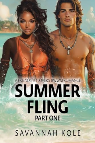 Summer Fling - Part One