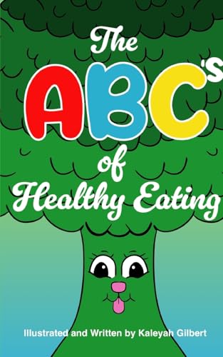 The ABC's of Healthy Living