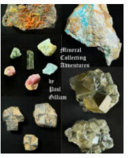 Mineral Collecting Adventures