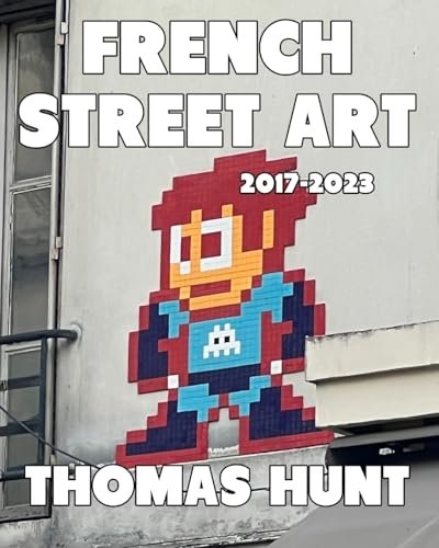 French Street Art (2017-2023)
