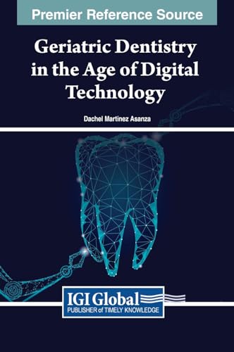 Geriatric Dentistry in the Age of Digital Technology