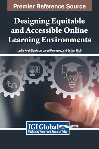 Designing Equitable and Accessible Online Learning Environments