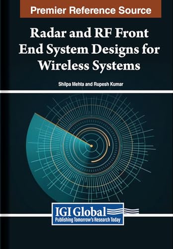 Radar and RF Front End System Designs for Wireless Systems