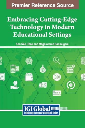 Embracing Cutting-Edge Technology in Modern Educational Settings
