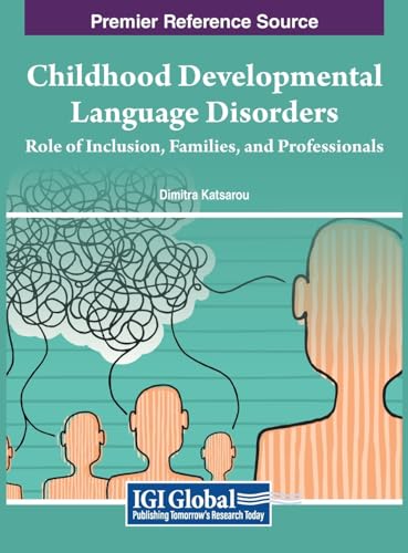 Childhood Developmental Language Disorders