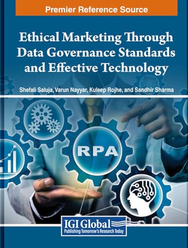 Ethical Marketing Through Data Governance Standards and Effective Technology