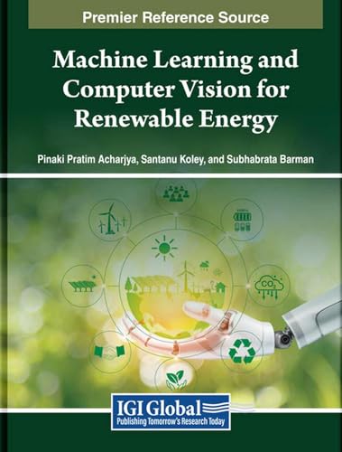 Machine Learning and Computer Vision for Renewable Energy