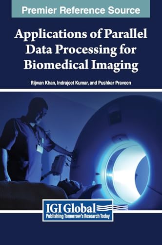 Applications of Parallel Data Processing for Biomedical Imaging