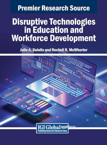 Disruptive Technologies in Education and Workforce Development