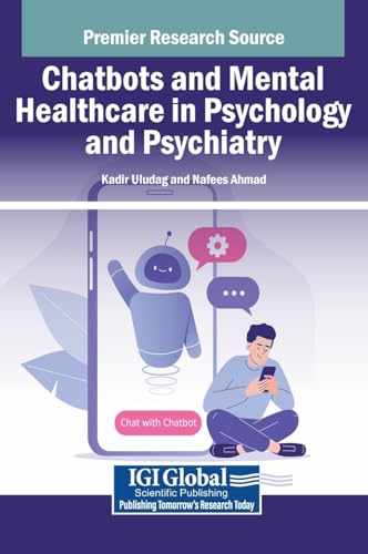 Chatbots and Mental Healthcare in Psychology and Psychiatry