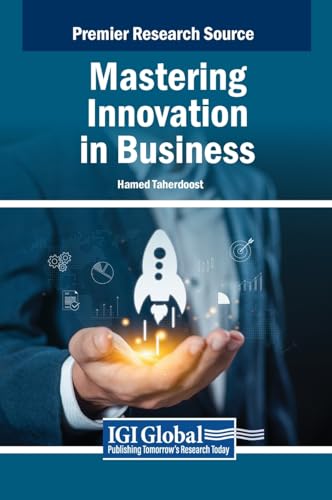 Mastering Innovation in Business