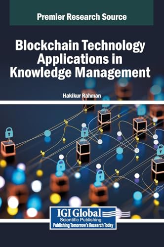 Blockchain Technology Applications in Knowledge Management