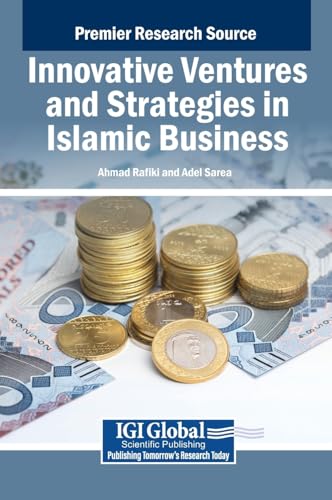 Innovative Ventures and Strategies in Islamic Business
