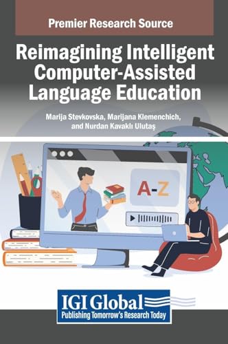 Reimagining Intelligent Computer-Assisted Language Education