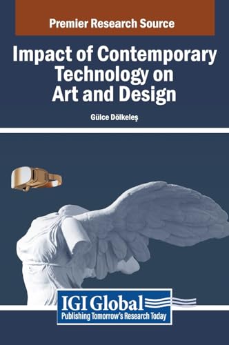 Impact of Contemporary Technology on Art and Design