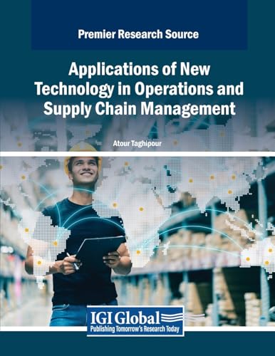 Applications of New Technology in Operations and Supply Chain Management