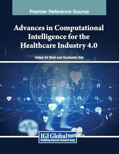 Advances in Computational Intelligence for the Healthcare Industry 4.0