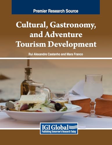 Cultural, Gastronomy, and Adventure Tourism Development