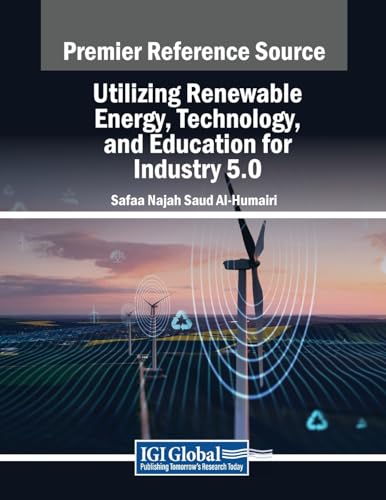 Utilizing Renewable Energy, Technology, and Education for Industry 5.0