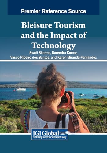 Bleisure Tourism and the Impact of Technology