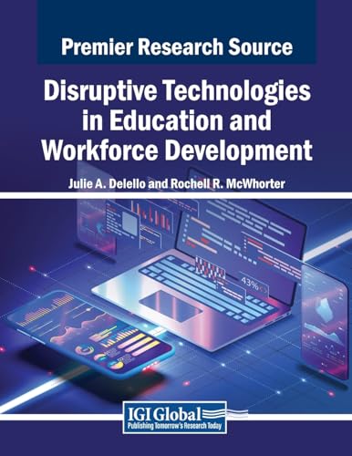 Disruptive Technologies in Education and Workforce Development