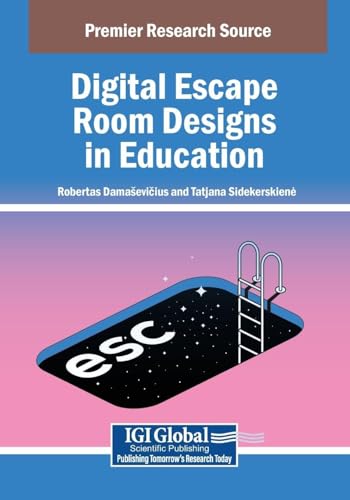 Digital Escape Room Designs in Education