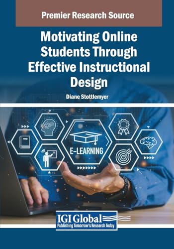 Motivating Online Students Through Effective Instructional Design