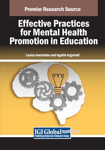 Effective Practices for Mental Health Promotion in Education