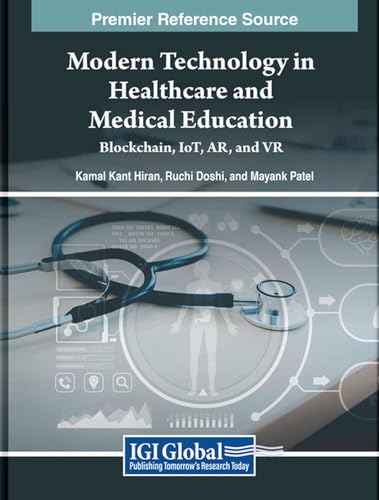 Modern Technology in Healthcare and Medical Education
