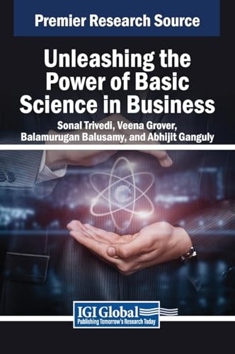 Unleashing the Power of Basic Science in Business