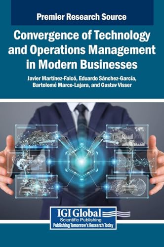 Convergence of Technology and Operations Management in Modern Businesses