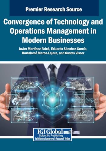 Convergence of Technology and Operations Management in Modern Businesses