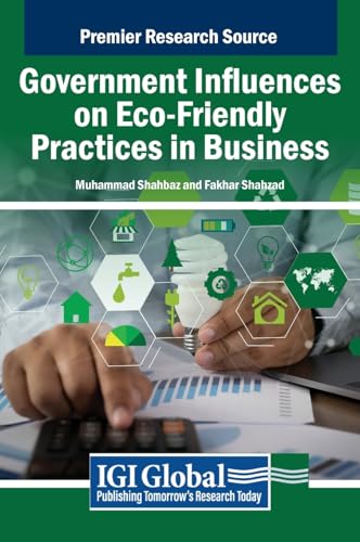 Government Influences on Eco-Friendly Practices in Business