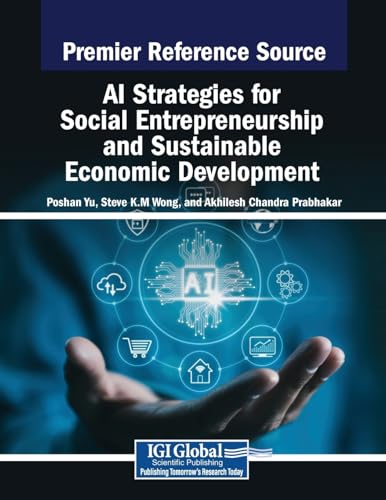 AI Strategies for Social Entrepreneurship and Sustainable Economic Development