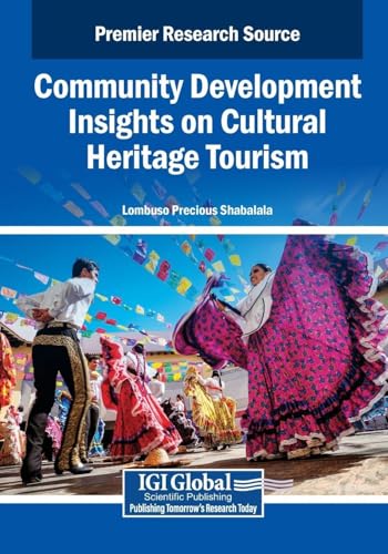 Community Development Insights on Cultural Heritage Tourism