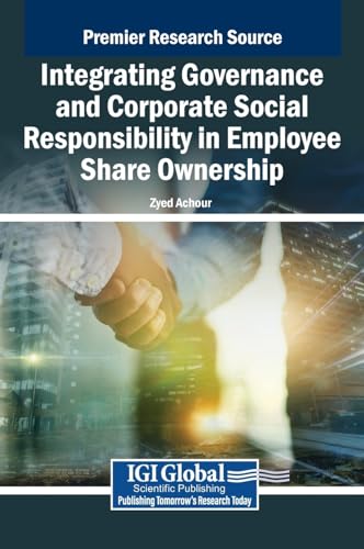 Integrating Governance and Corporate Social Responsibility in Employee Share Ownership