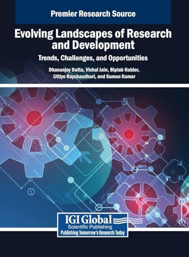 Evolving Landscapes of Research and Development