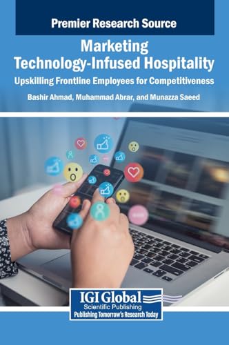 Marketing Technology-Infused Hospitality