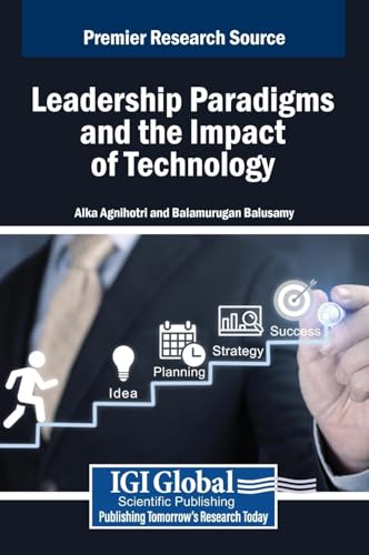 Leadership Paradigms and the Impact of Technology