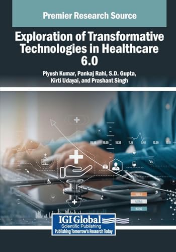 Exploration of Transformative Technologies in Healthcare 6.0