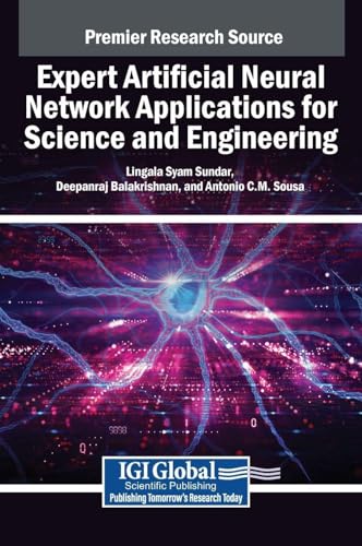Expert Artificial Neural Network Applications for Science and Engineering